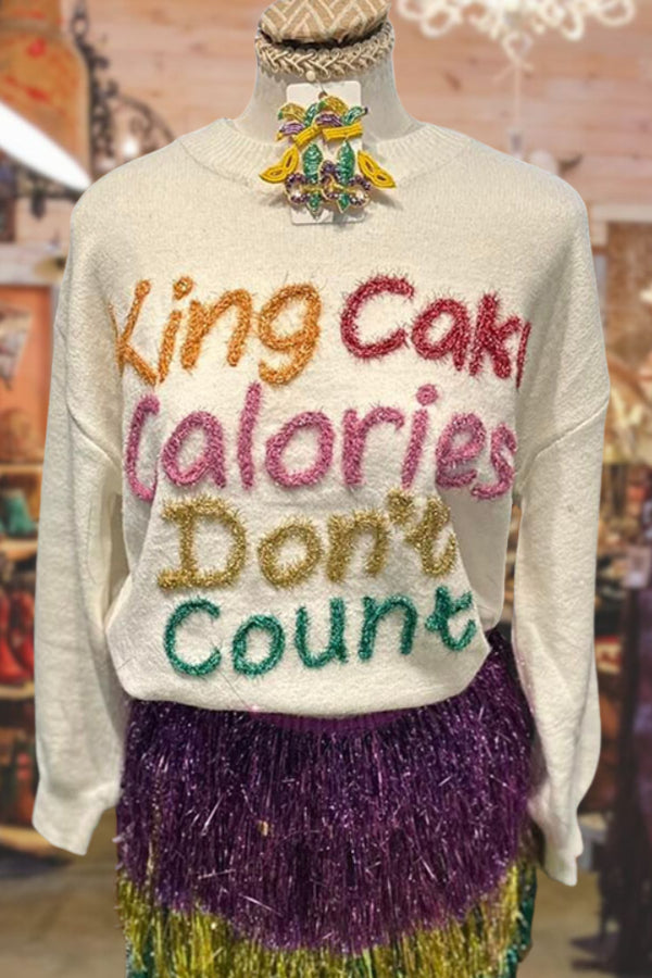 King Cake Calories Dont Count Mardi Gras Sweater